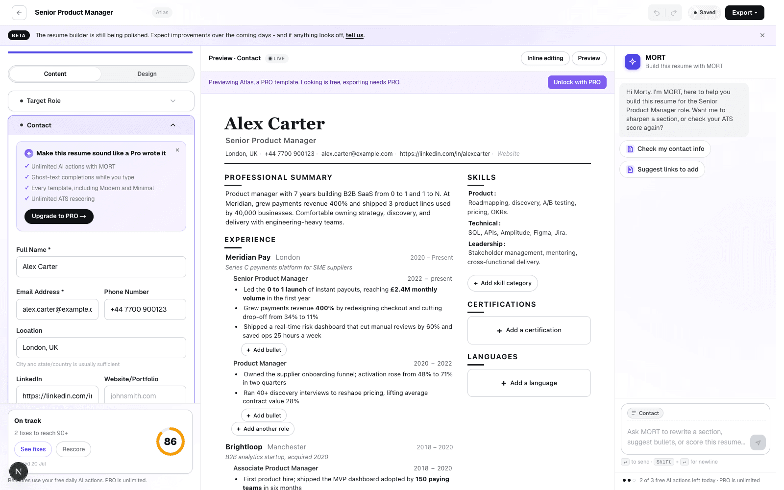 The MORT resume builder: form editor with an ATS score card on the left, live resume preview in the centre, and the MORT panel with quick actions on the right